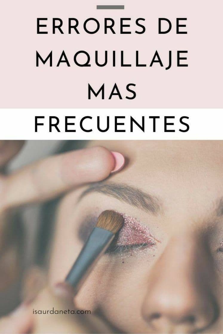 Fashion Errores del Maquillaje mas frecuente 