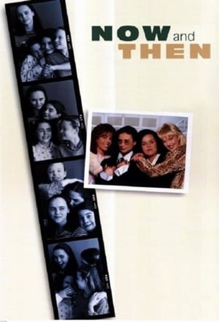 Película Now and Then