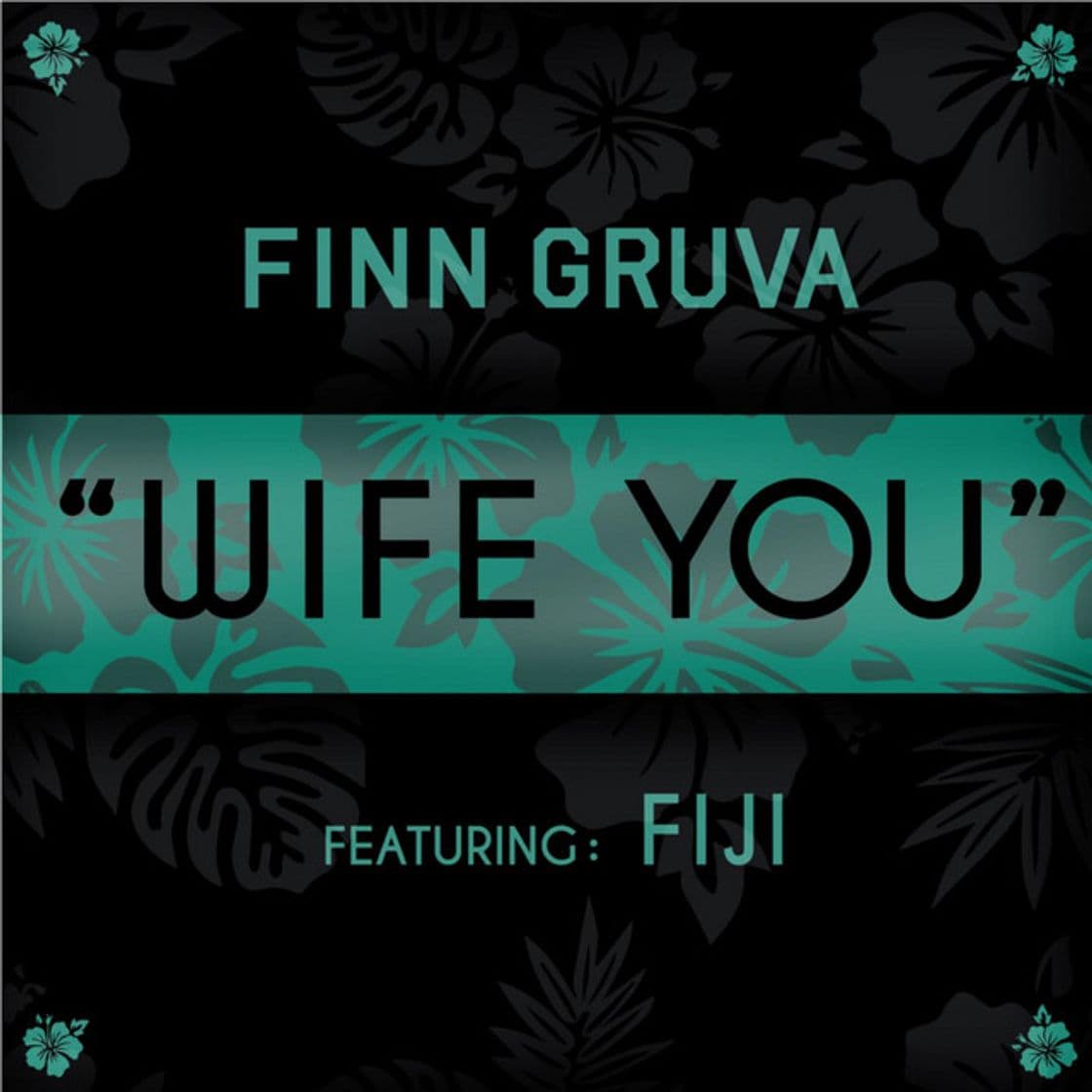 Music Wife You (feat. Fiji)