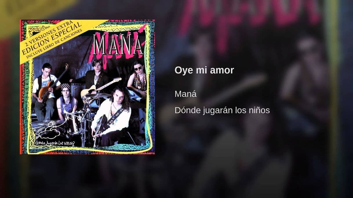 Music Oye mi amor-Mana