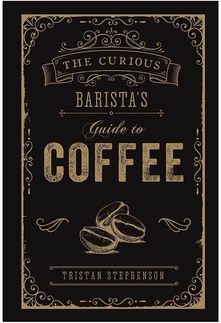 Book The curious Barista’s Guide to coffee