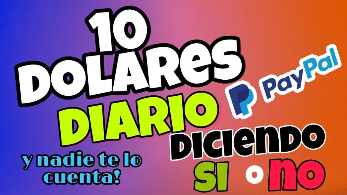 Fashion Como ganar 10 DOLARES para PAYPAL desde tu celular o pc ...