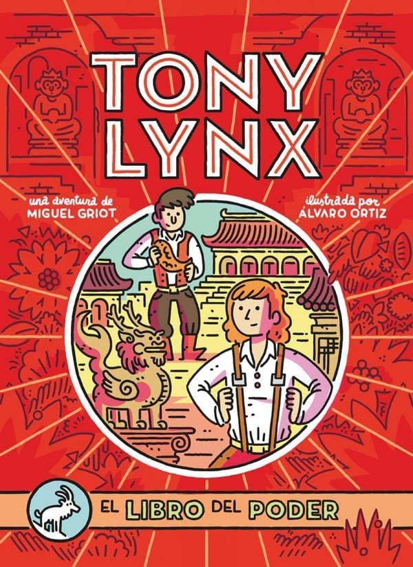 Libro Diarios de Tony Lynx. El libro del poder