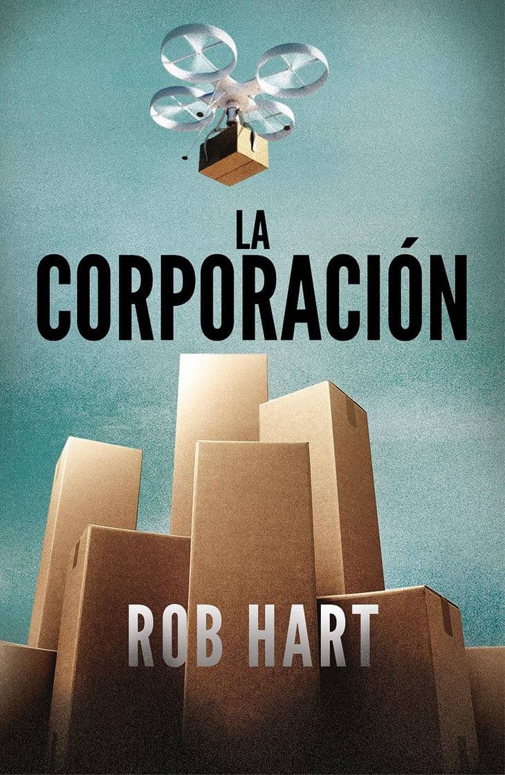 Moda La corporación (Rob Hart)