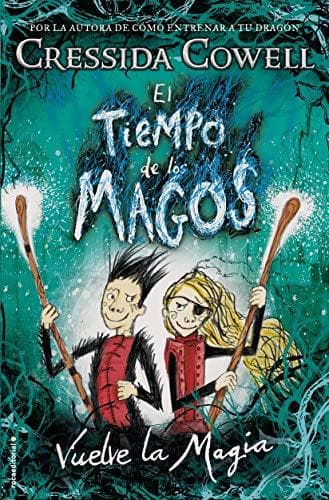 Libro El tiempo de los magos. Vuelve la magia