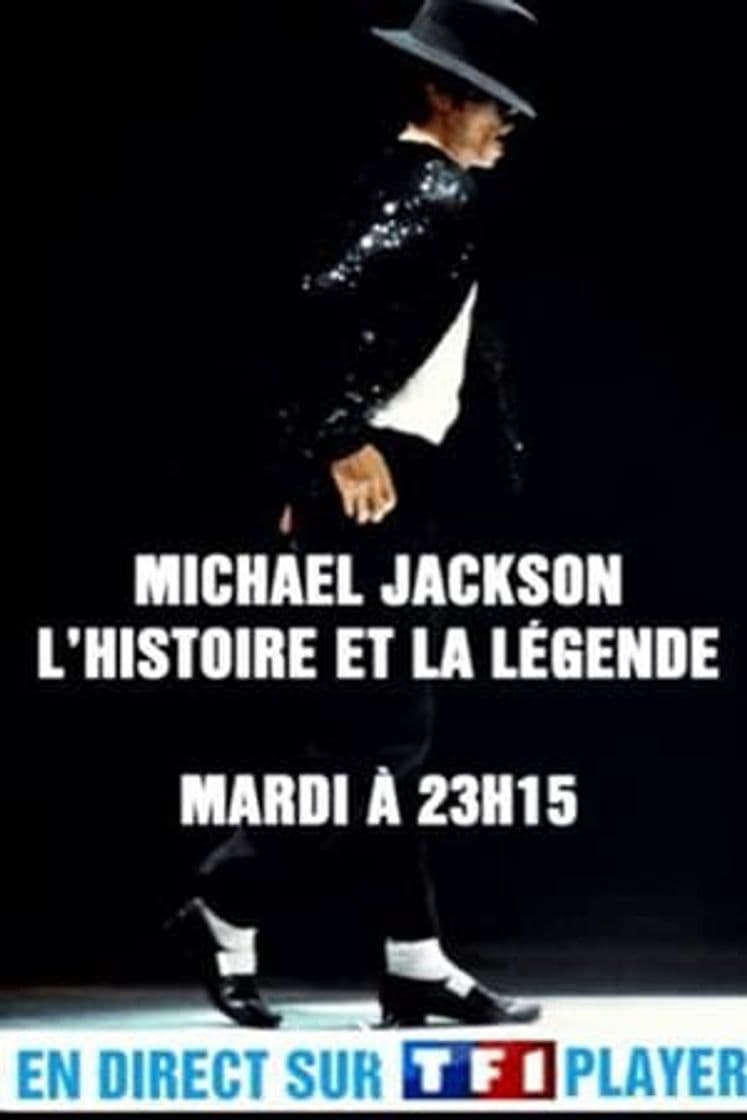 Película Michael Jackson - L'histoire et la Légende