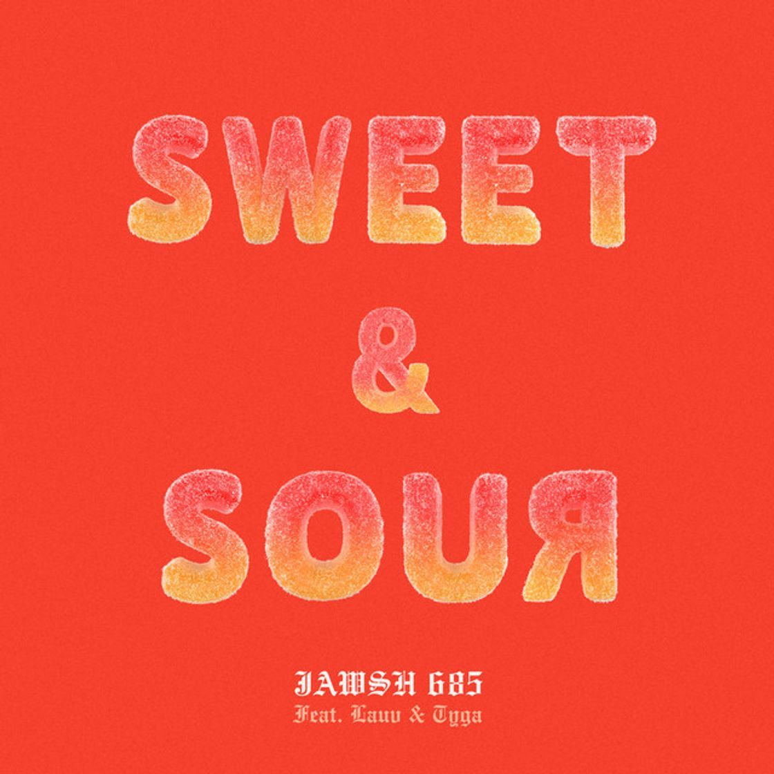 Canción Sweet & Sour (feat. Lauv & Tyga)