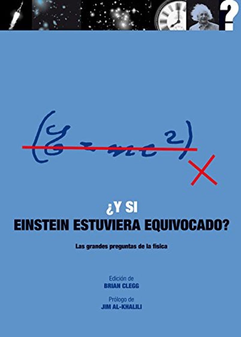 Libro Y si Einstein estuviera equivocado?