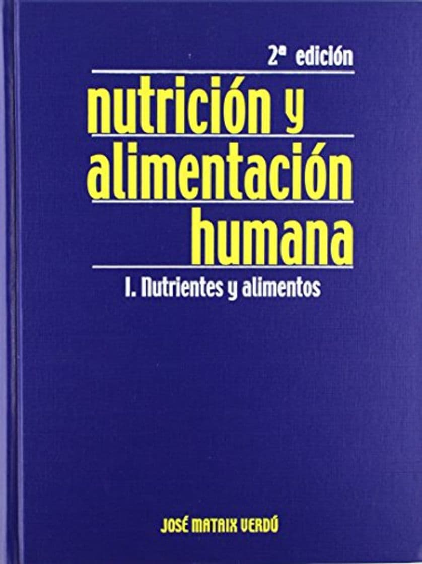 Libro NUTRICION Y ALIMENTACION HUMANA 2 VOL