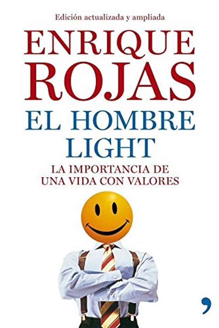 Book El hombre light: La importancia de una vida con valores