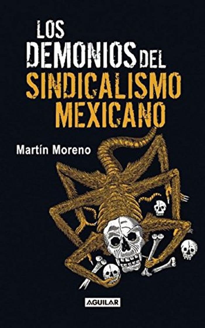 Book Los demonios del sindicalismo mexicano