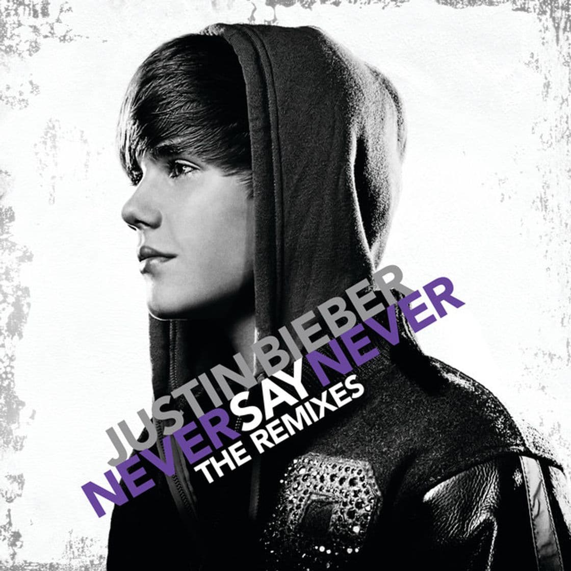 Canción Never Say Never