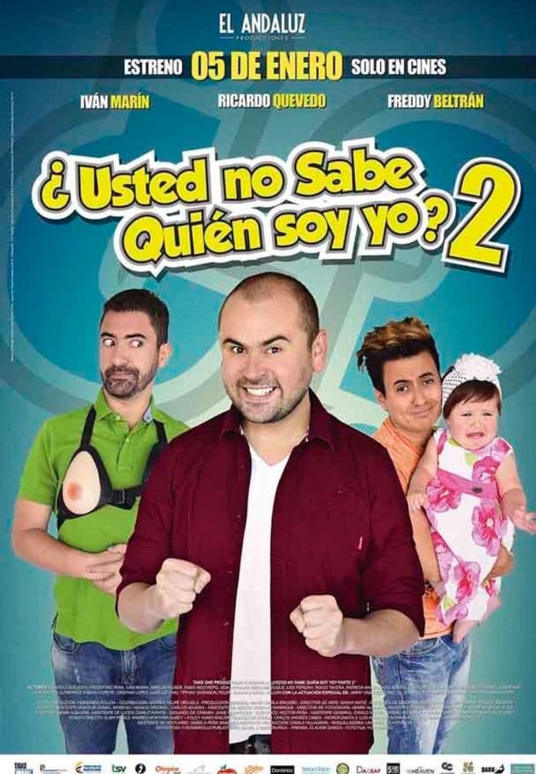 Película ¿Usted No Sabe Quien Soy Yo? 2