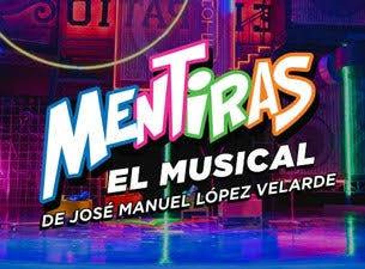 Fashion Mentiras El Musical