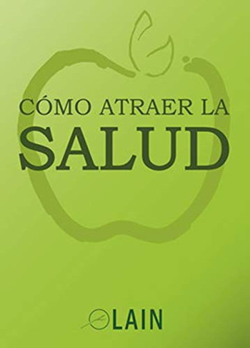 Book Cómo atraer la salud