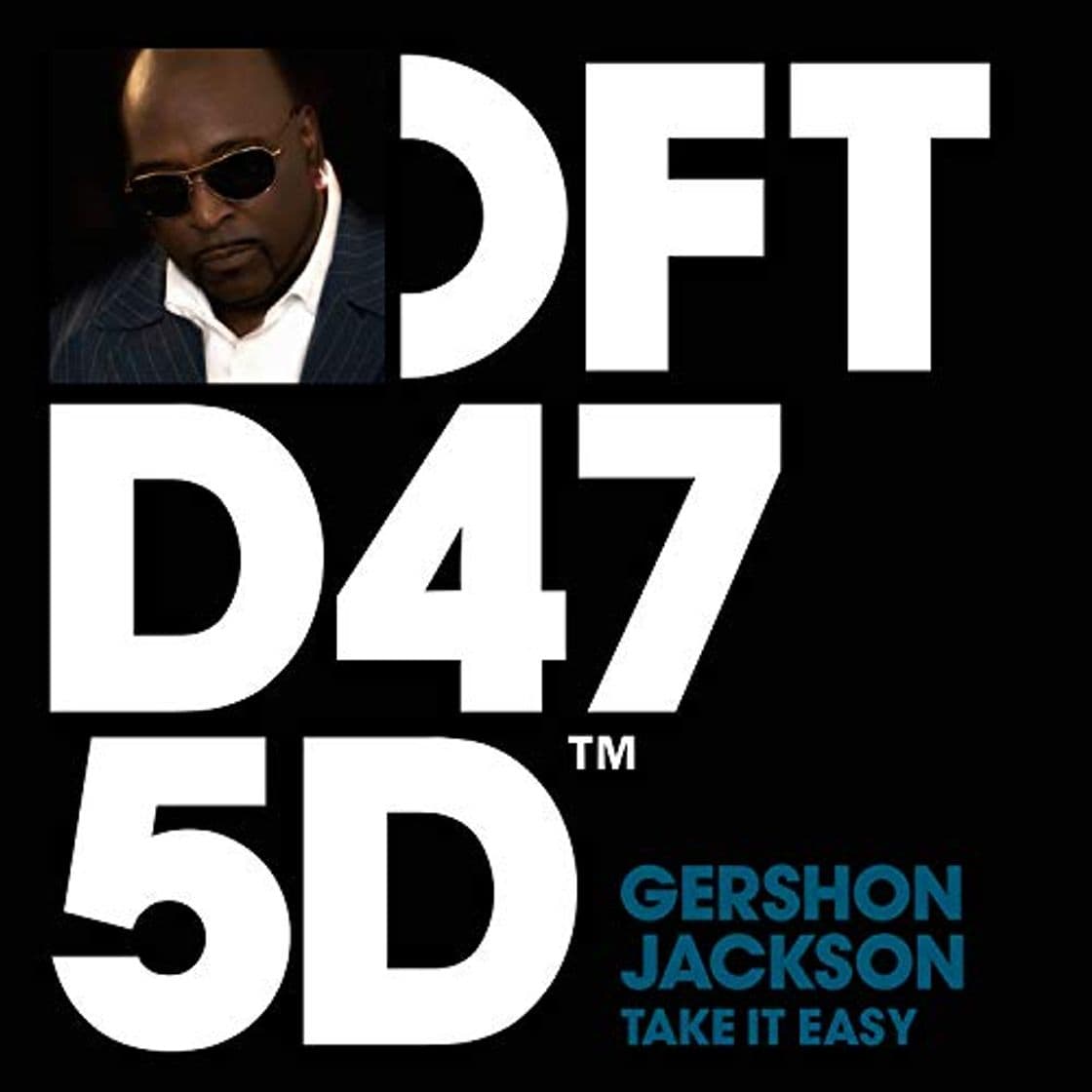 Music Take It Easy Sonny Fodera & Matt Joe Remix - Gershon Jackson