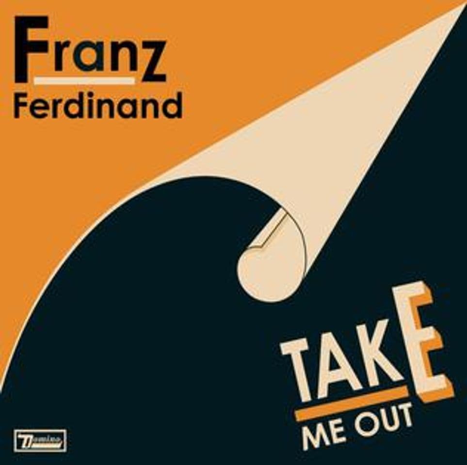 Music Take Me Out - Franz Ferdinand