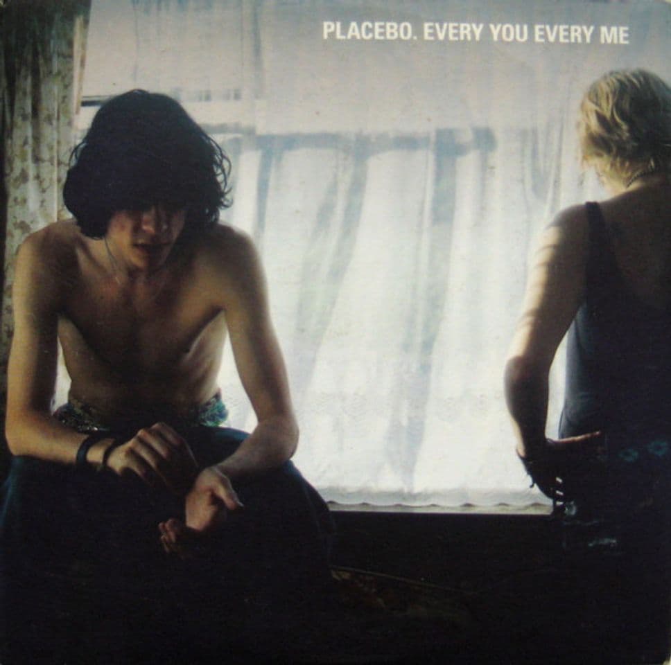 Music Every You Every Me - Placebo