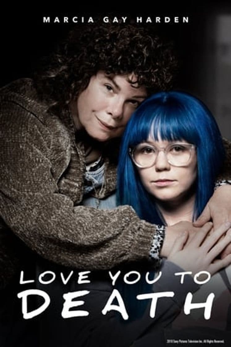 Película Love You To Death