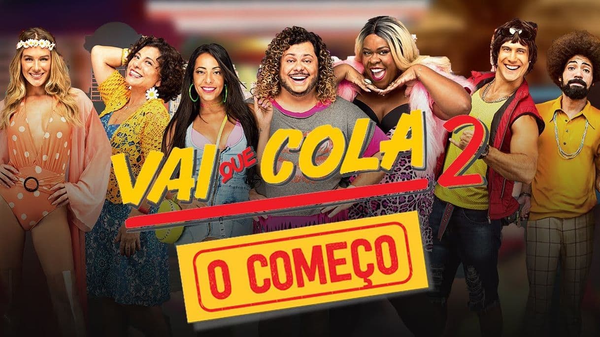 Película Vai que Cola 2: O Começo