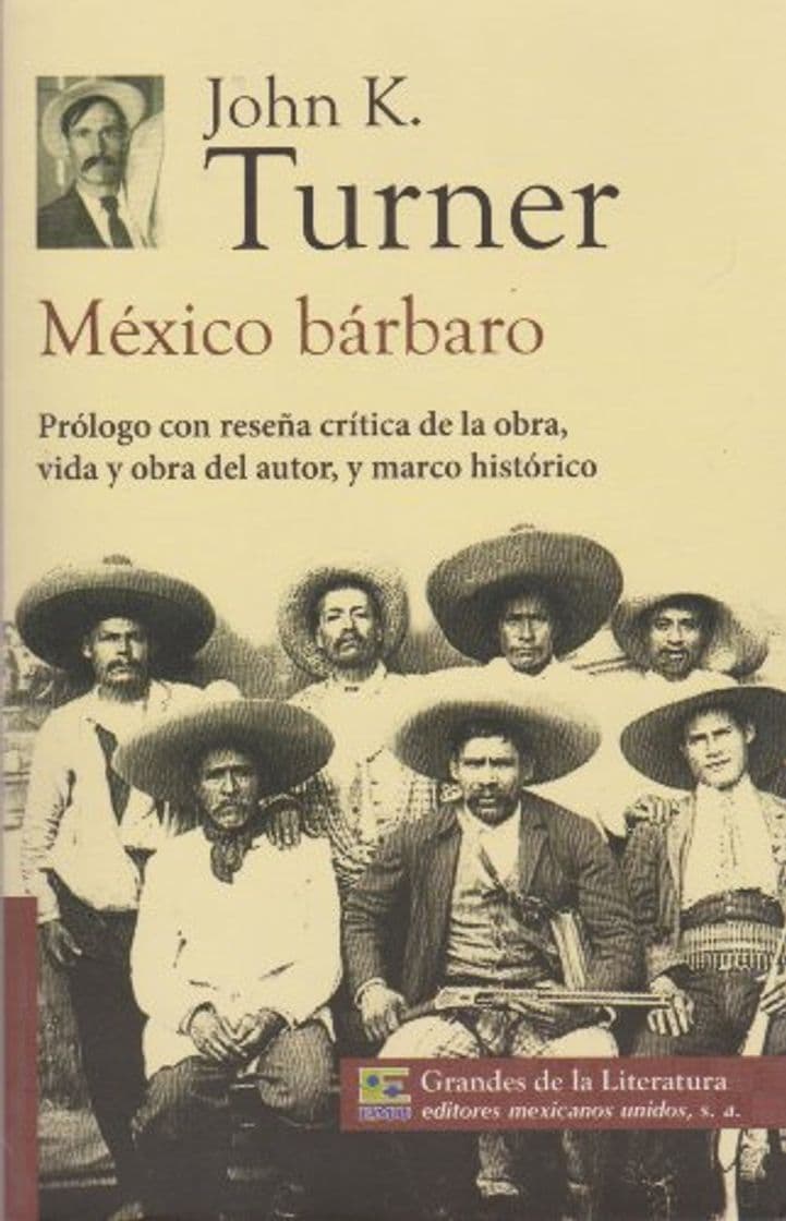 Book Mexico barbaro. Prologo con resena critica de la obra, vida y obra