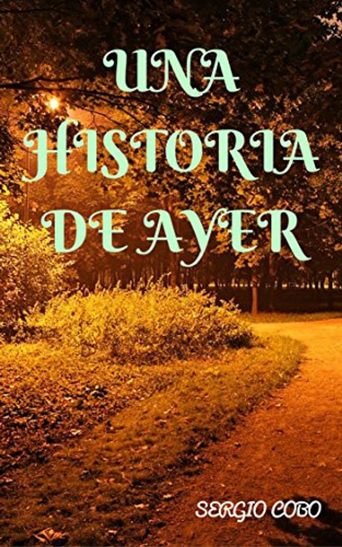 Book Una Historia de Ayer