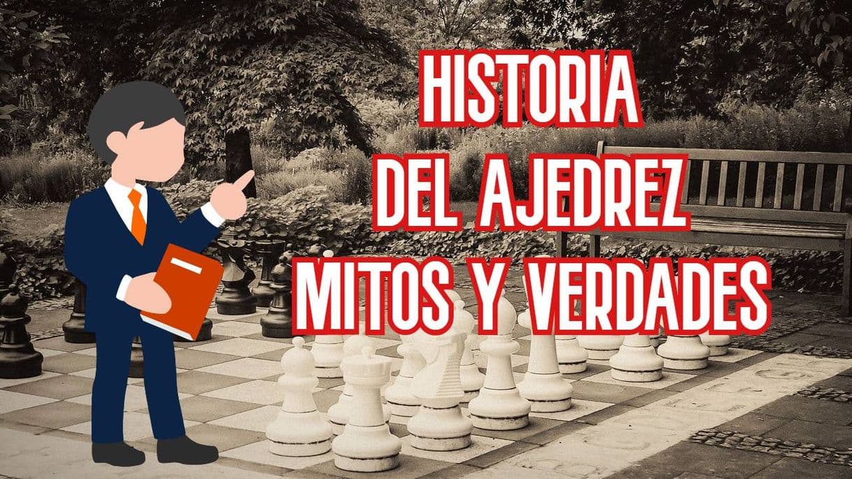 Fashion Historia del Ajedrez: mitos y verdades