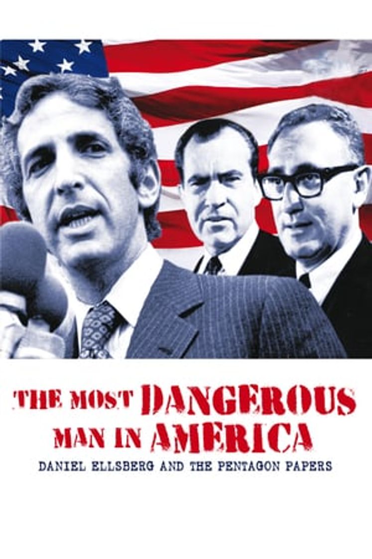 Movie The Most Dangerous Man in America: Daniel Ellsberg and the Pentagon Papers