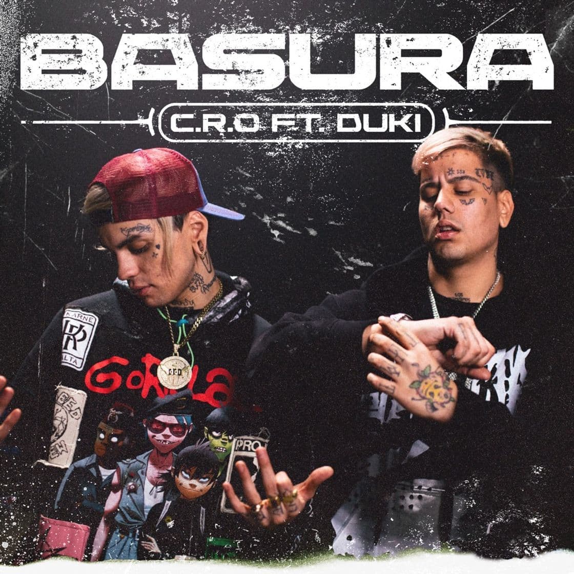 Canción C.R.O ft. DUKI - BASURA