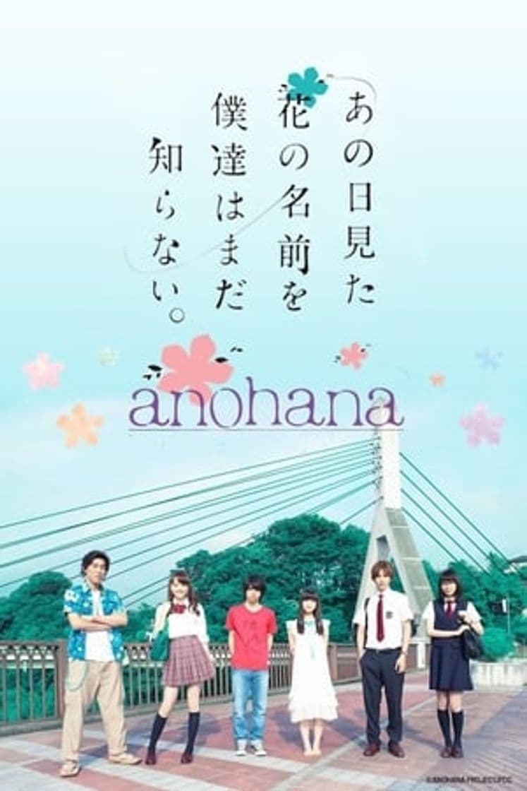 Película anohana: The Flower We Saw That Day