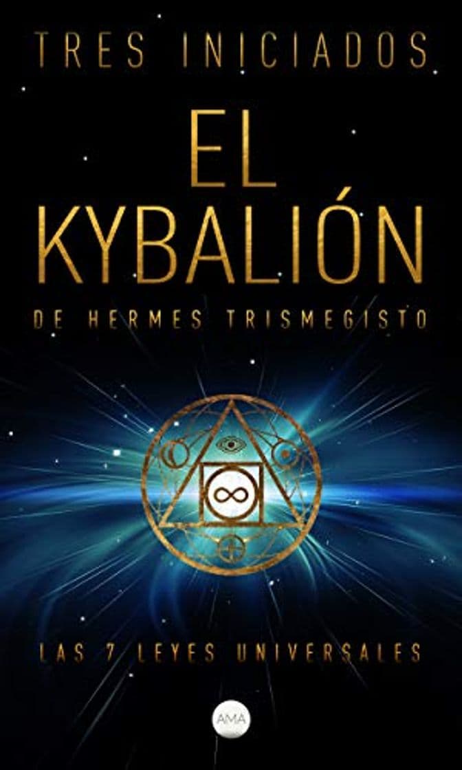 Book El Kybalión de Hermes Trismegisto: Las 7 Leyes Universales