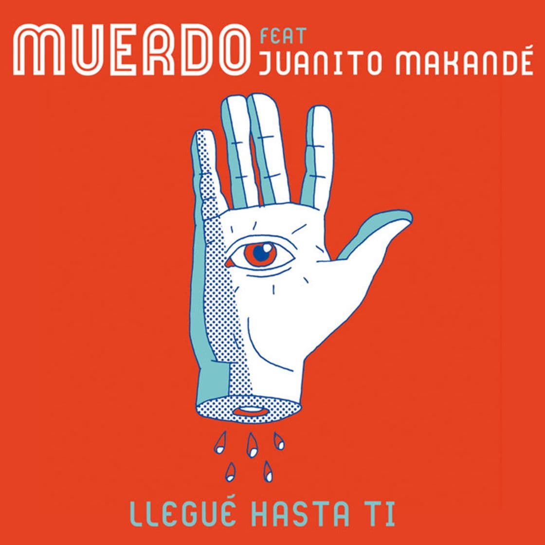 Canción Llegué hasta ti (feat. Juanito Makandé)