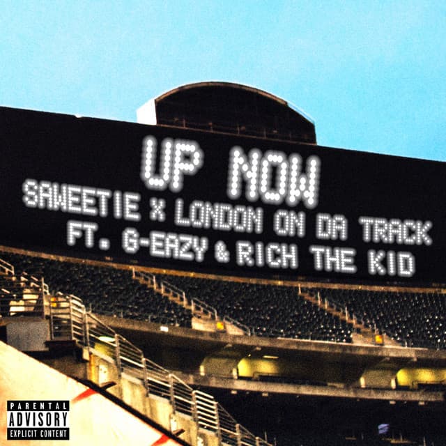 Music Up Now (feat. G-Eazy and Rich The Kid)