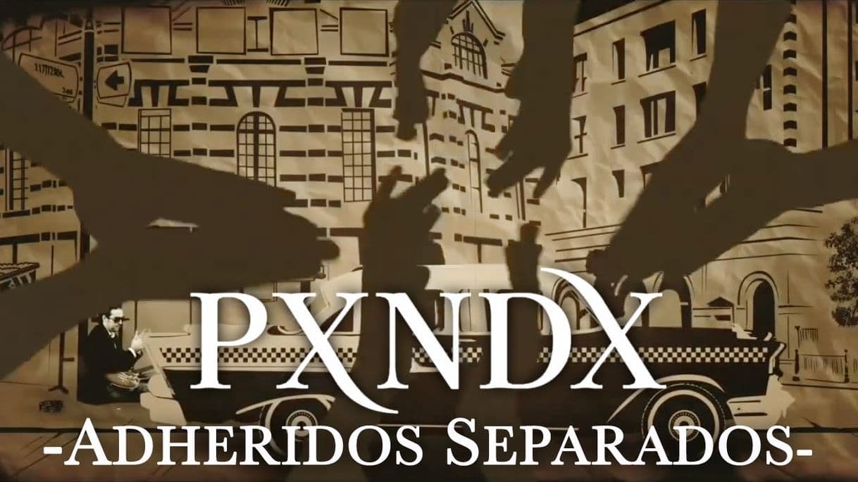 Canción Adheridos separados - PXNDX 