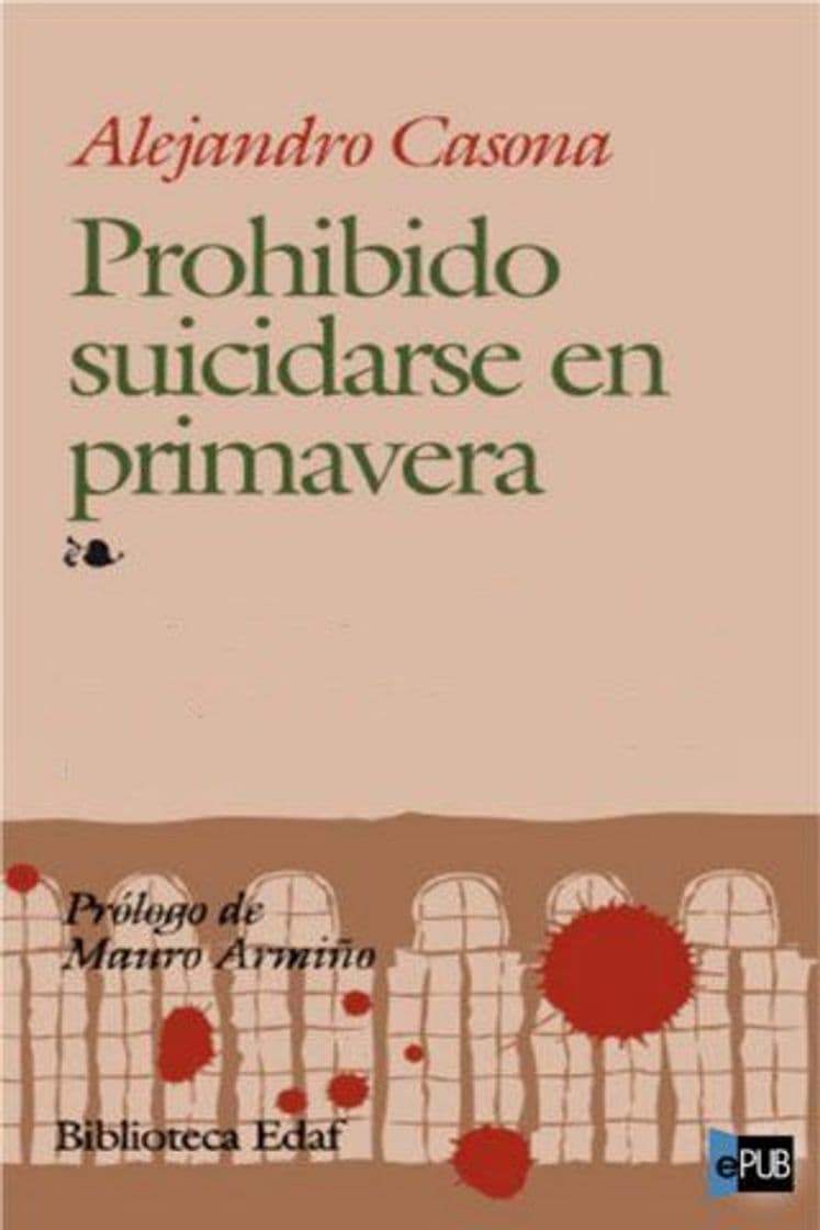 Libro Prohibido Suicidarse En Primavera.