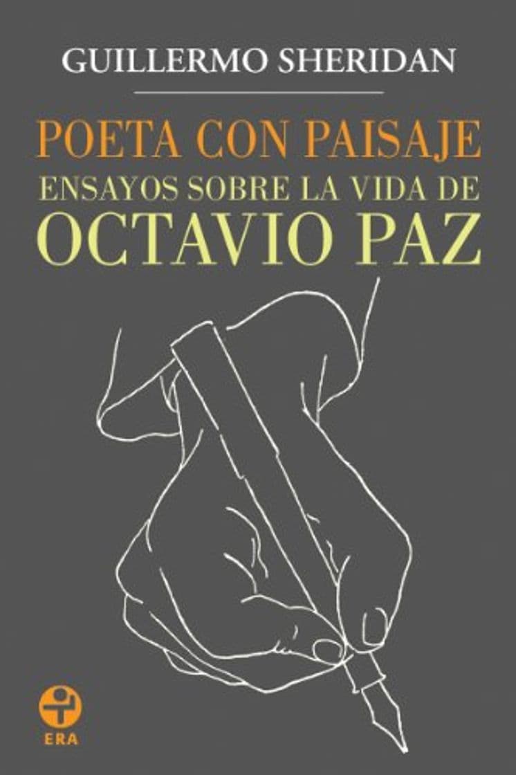 Libro Poeta con paisaje: Ensayos sobre la vida de Octavio Paz 1