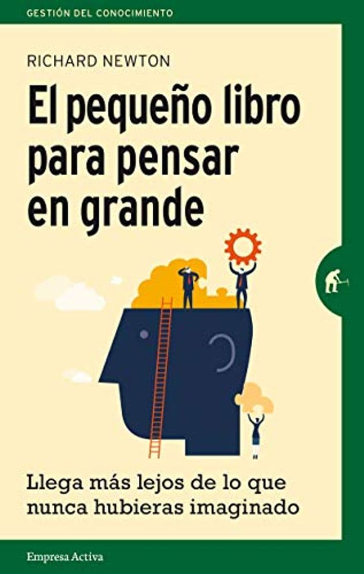 Book El pequeño libro para pensar en grande: Llega más lejos de lo