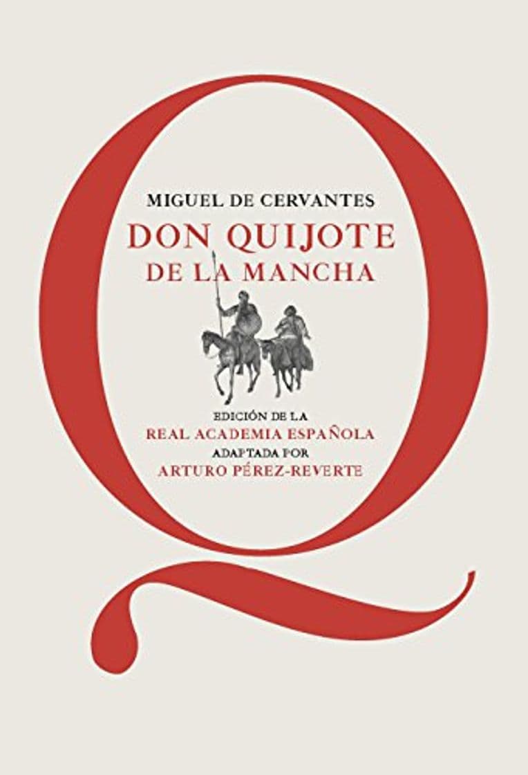 Libro Don Quijote de la Mancha: Edición de la RAE, adaptada por Arturo