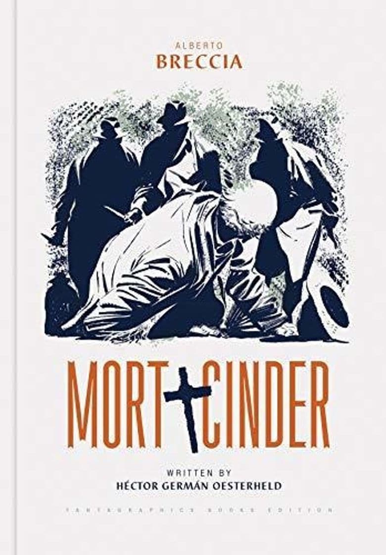 Libro Mort Cynder. Hector Oesterheld y Alberto Breccia 