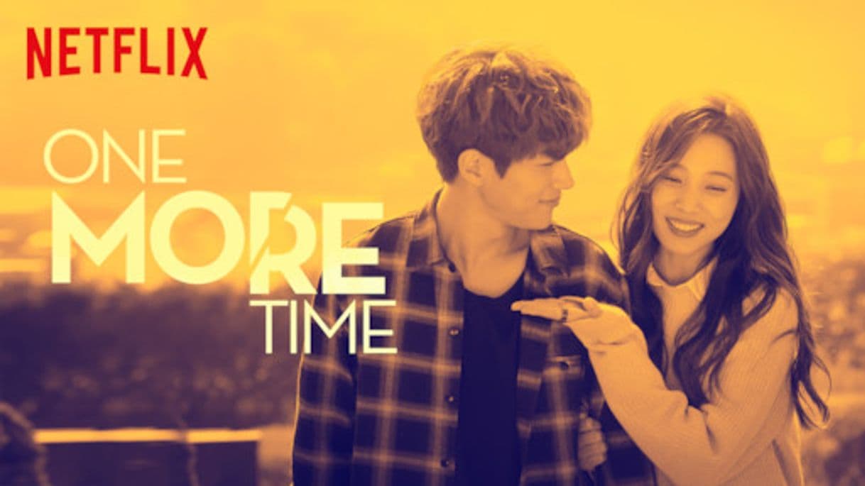 Serie One More Time | Netflix. 