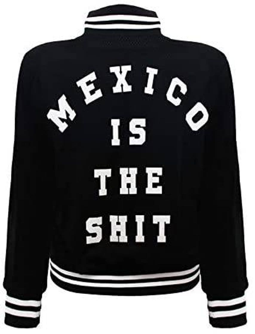 Fashion Chamarra MÉXICO IS THE SHIT