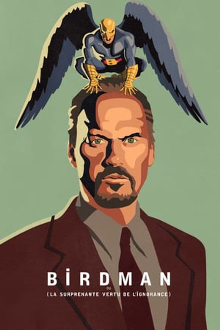 Película Birdman or (The Unexpected Virtue of Ignorance)