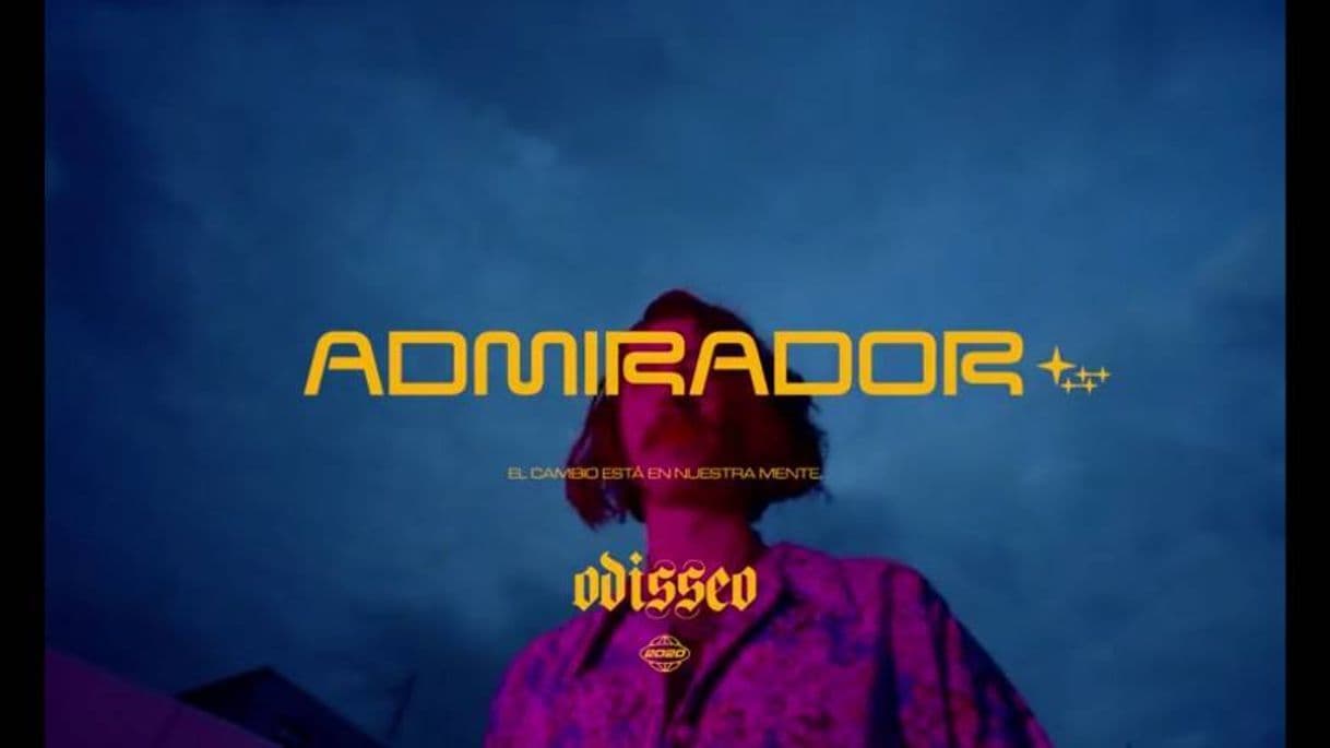 Canción Admirador - Odisseo