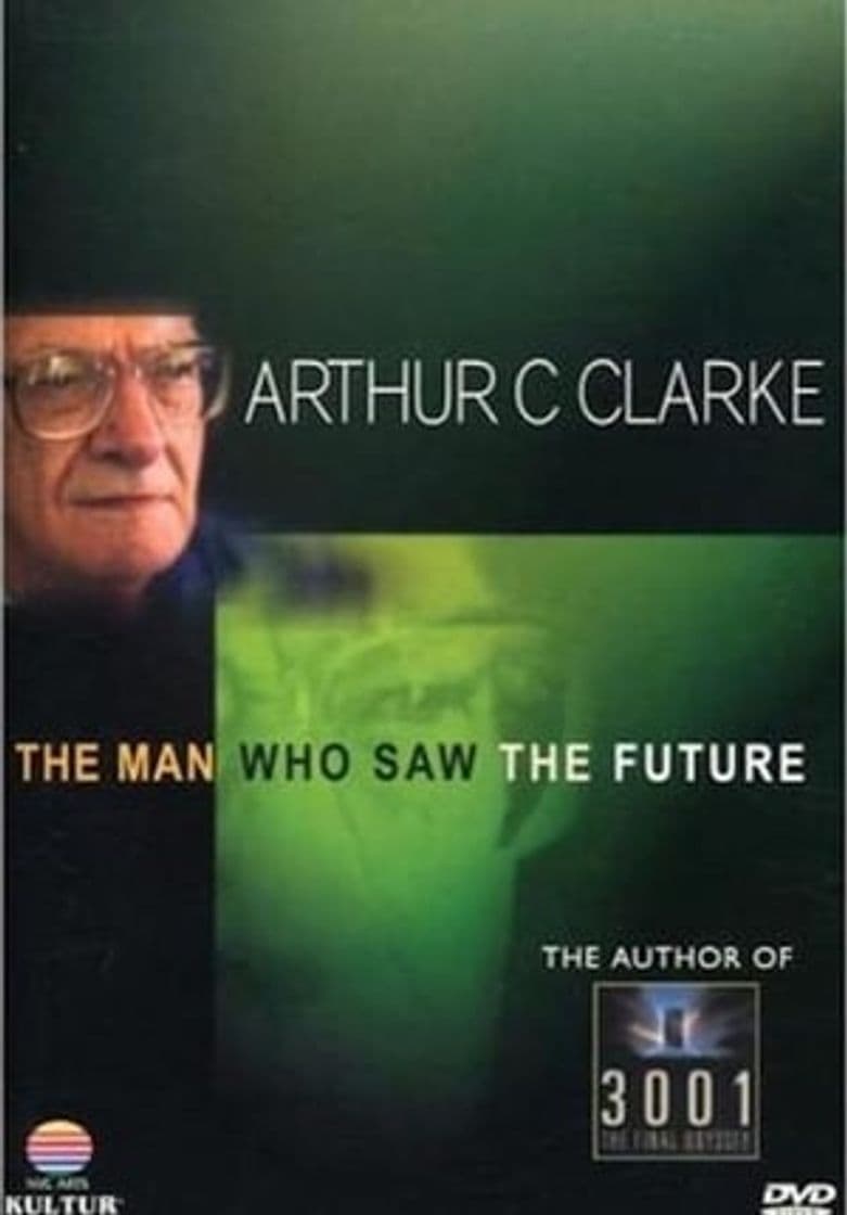 Película Arthur C. Clarke: The Man Who Saw the Future