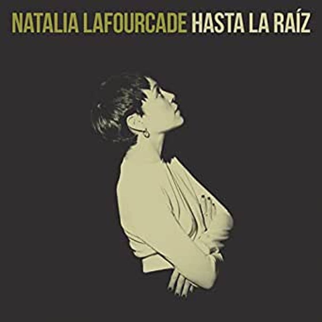 Canción Hasta la Raíz - Natalia Lafourcade 