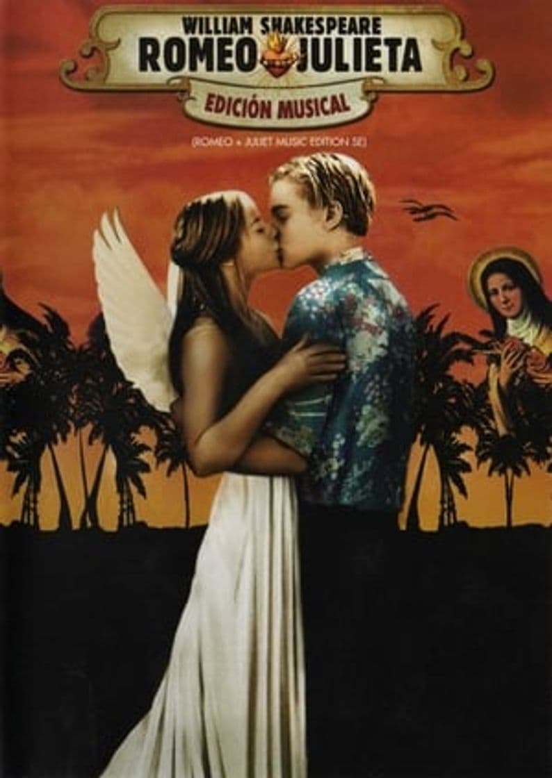 Movie Romeo + Juliet