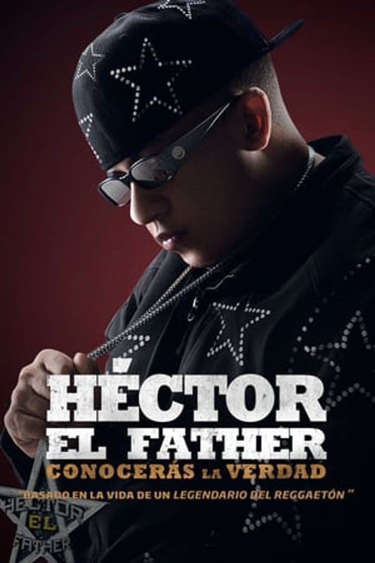 Movie Héctor El Father: Conocerás la verdad