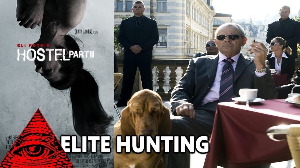 Fashion Élite hunting, la Élite illuminati de la película HOSTEL