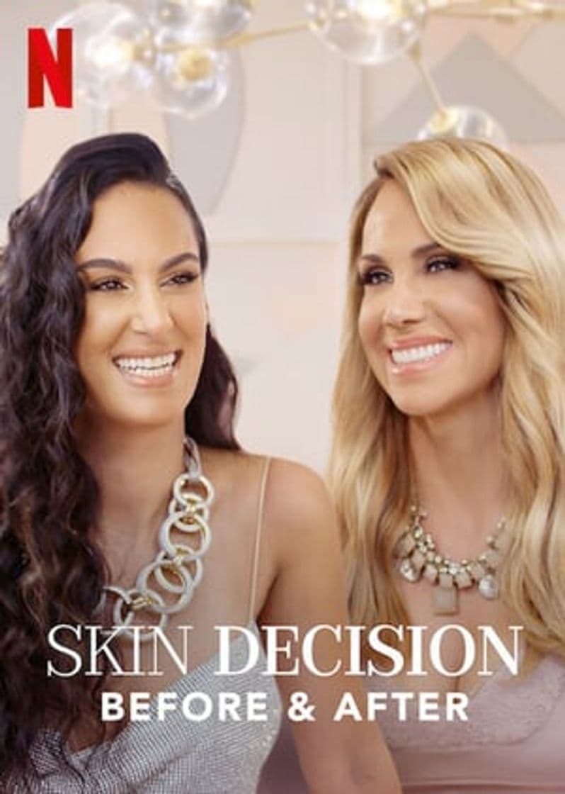 Serie Skin Decision: Before and After