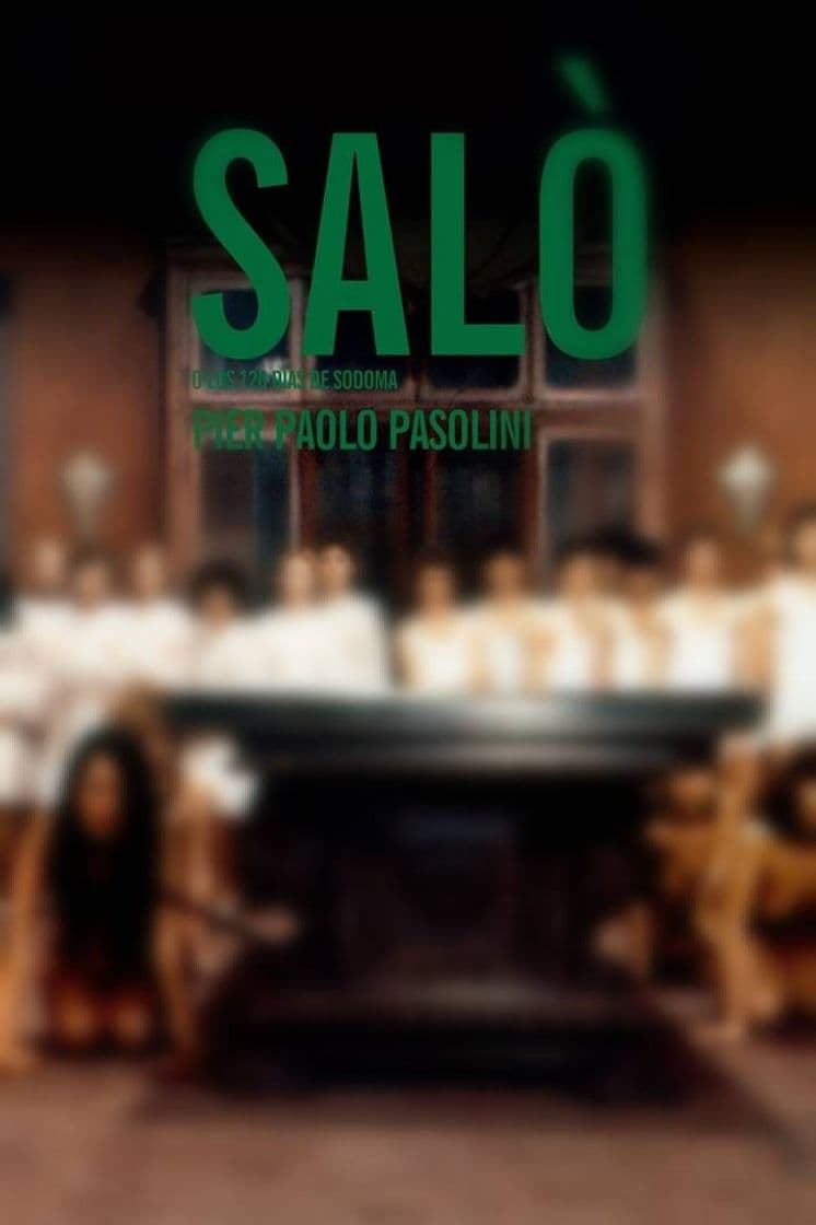 Movie Salò, or the 120 Days of Sodom